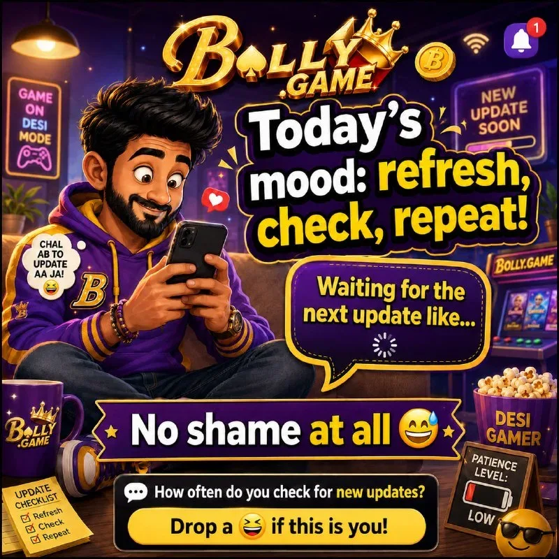 Bolly Game Official News – Jul 24, 2026 – Update 2697