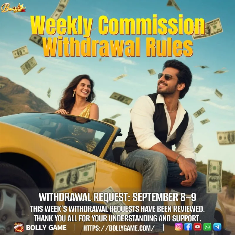 Commission Withdrawal Update – Sep 11, 2025 – Update 322 – Bolly Game agent image 1