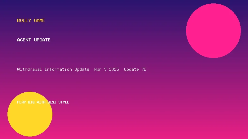 Withdrawal Information Update – Apr 9, 2025 – Update 72